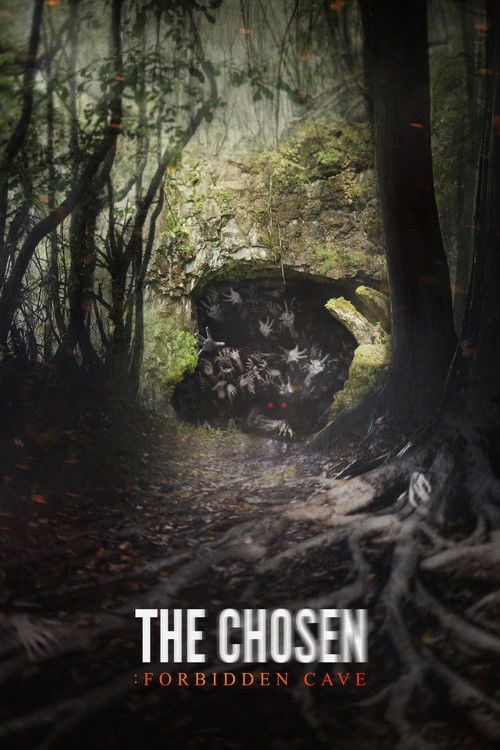Movie poster for The Chosen: Forbidden Cave (2015)