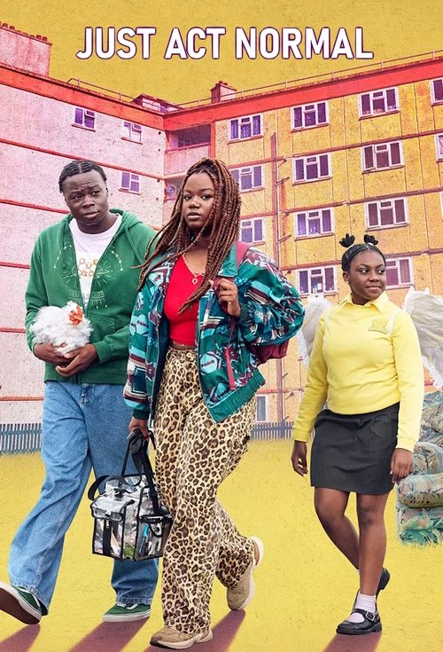 Just Act Normal poster