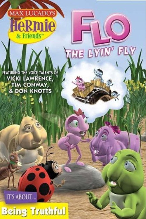 Movie poster for Hermie & Friends: Flo the Lyin' Fly (2004)