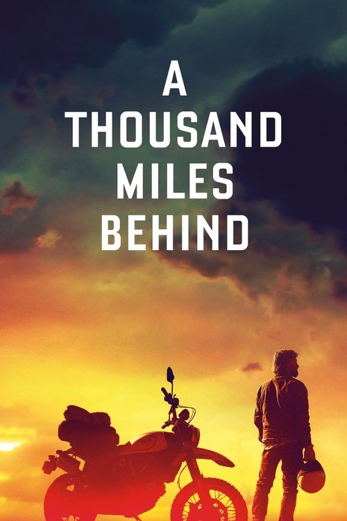 Movie poster for A Thousand Miles Behind (2020)