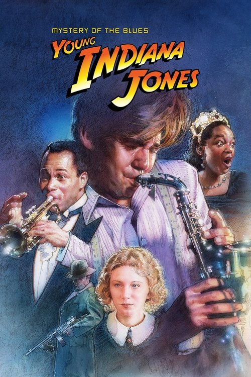 Movie poster for The Adventures of Young Indiana Jones: Mystery of the Blues (1999)