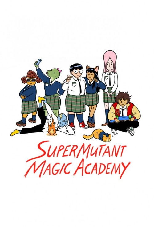 Super Mutant Magic Academy poster