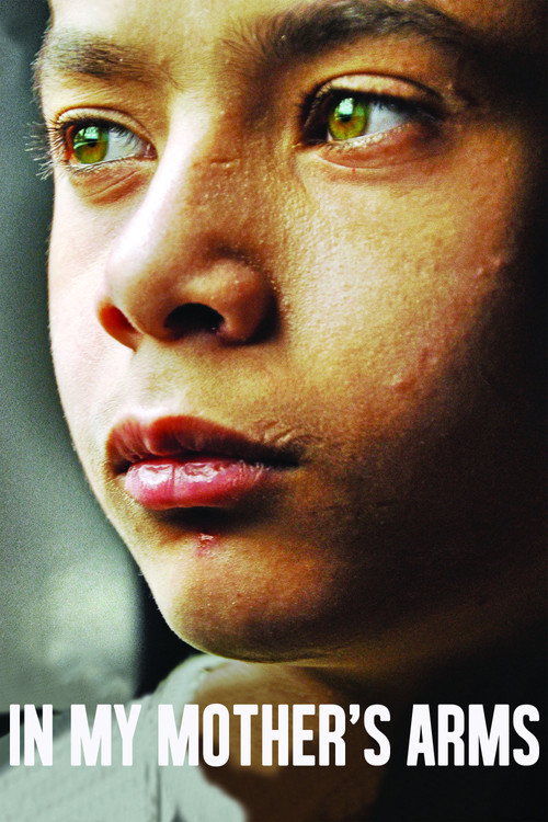 Movie poster for In My Mother's Arms (2011)