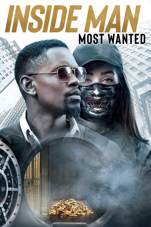 Movie poster for Inside Man: Most Wanted (2019)