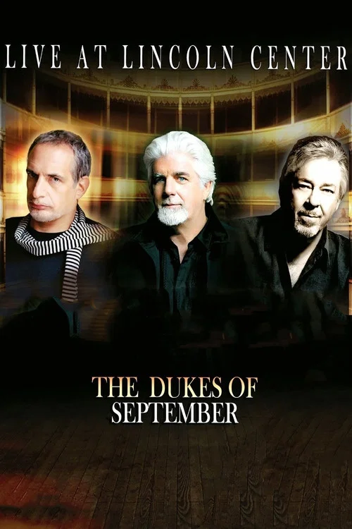 Movie poster for The Dukes of September - Live at Lincoln Center (2014)