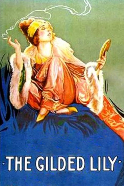 Movie poster for The Gilded Lily (1921)