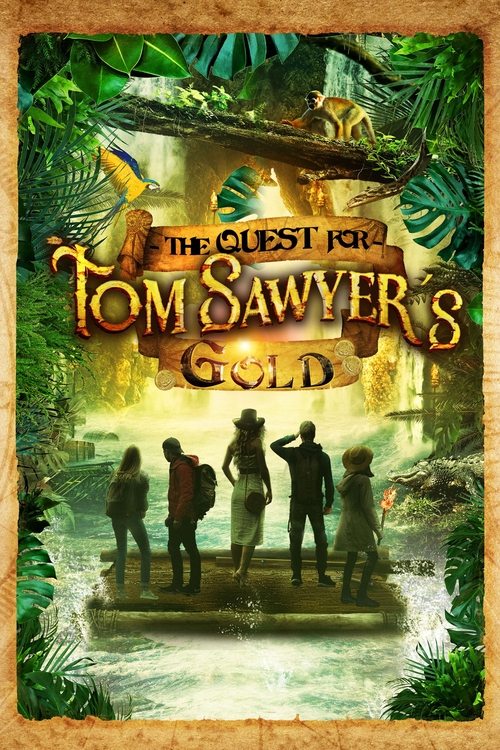 Movie poster for The Quest for Tom Sawyer's Gold (2023)