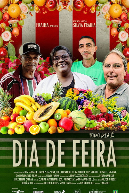 Movie poster for Todo Dia é Dia de Feira (2025)