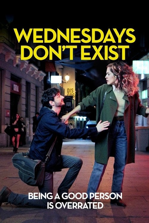 Movie poster for Wednesdays Don't Exist (2015)