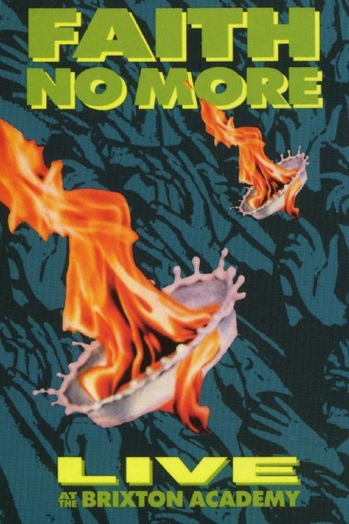 Movie poster for Faith No More: Live at the Brixton Academy (1990)