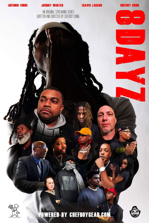 Movie poster for 8 DAYZ (2022)