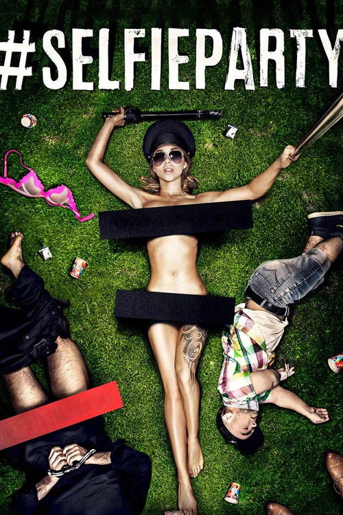 Movie poster for #SelfieParty (2016)