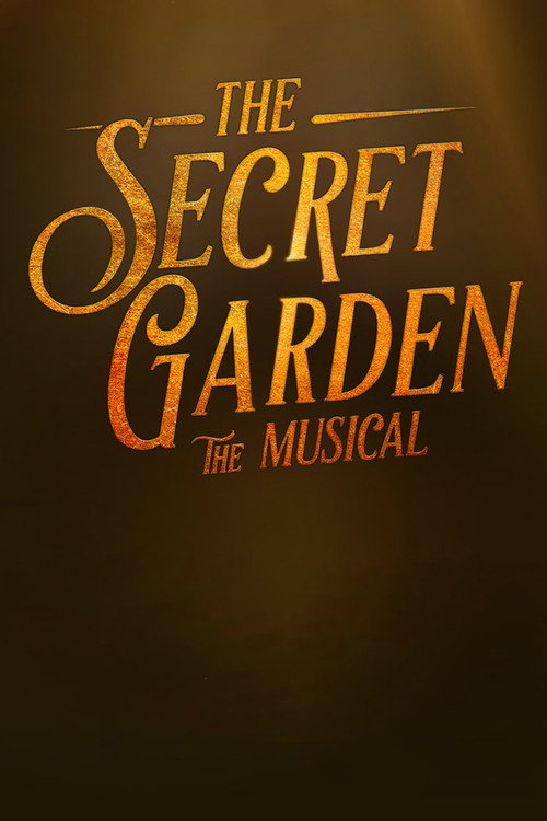 Movie poster for The Secret Garden: The Musical (2021)