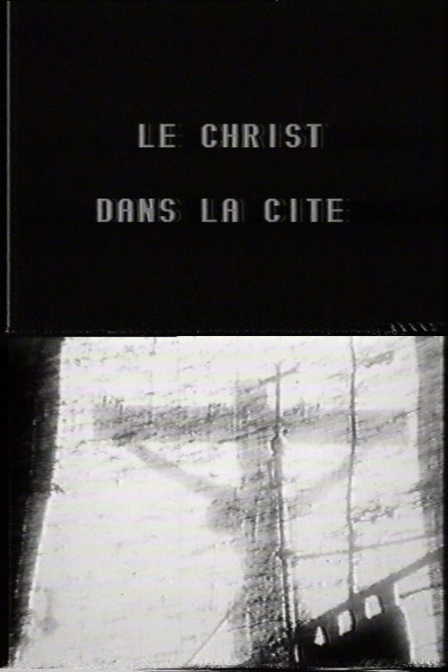 Movie poster for Le Christ dans la cité (1962)
