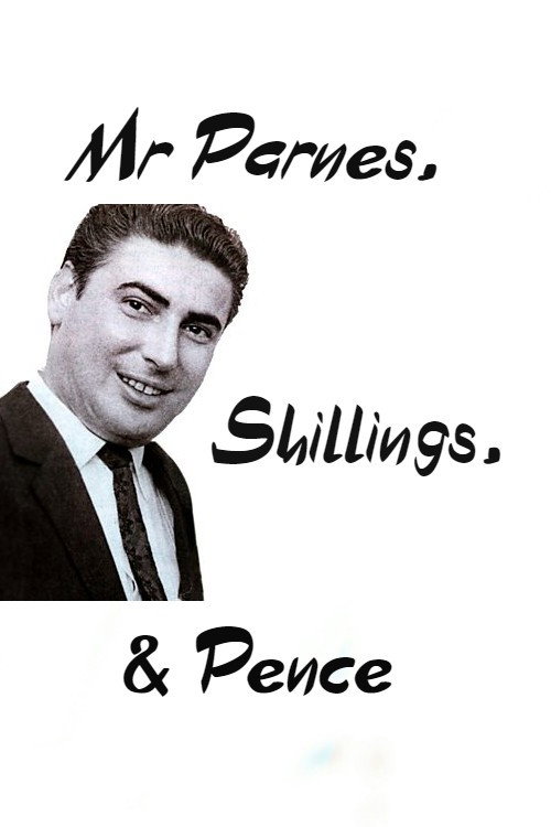 Movie poster for Mr Parnes, Shillings & Pence (1986)