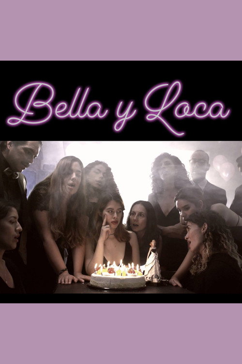 Movie poster for Bella y Loca (2018)