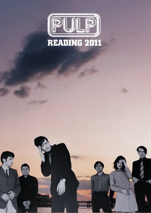 Movie poster for Pulp: Reading 2011 (2011)