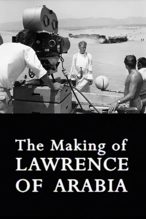 Movie poster for The Making of Lawrence of Arabia (2001)