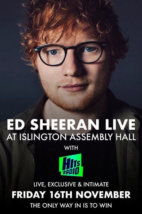 Movie poster for Ed Sheeran: Live at Islington Assembly Hall (2018)