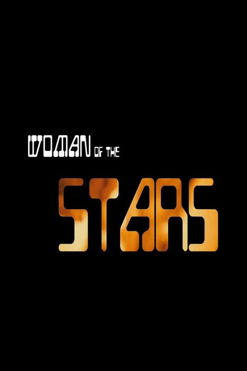 Movie poster for Woman of the Stars sci-fi short film