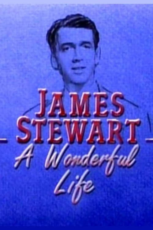 Movie poster for James Stewart: A Wonderful Life (1987)