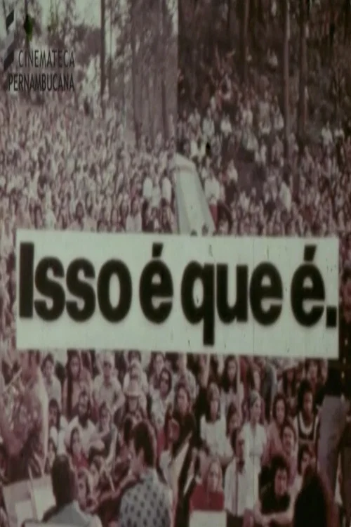 Movie poster for Isso é Que é (1974)