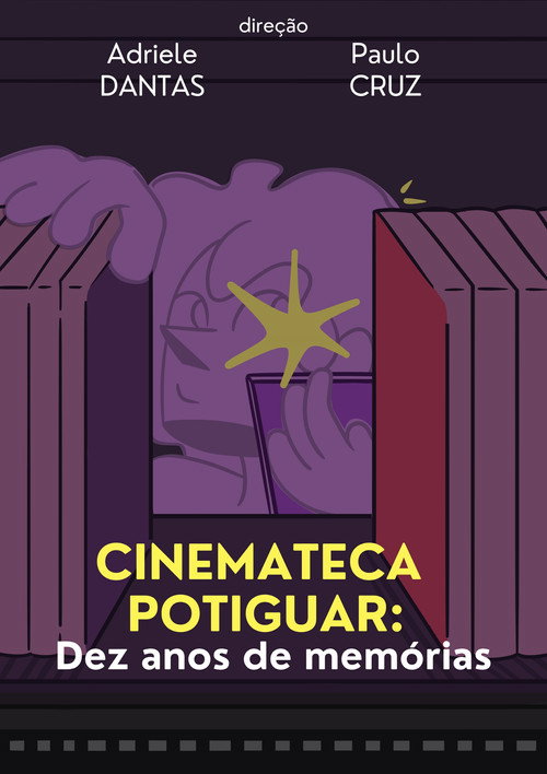Movie poster for Cinemateca Potiguar: Dez Anos de Memórias (2024)