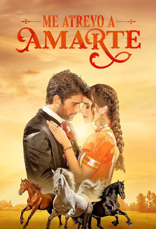 Series poster for Me atrevo a amarte (2025)
