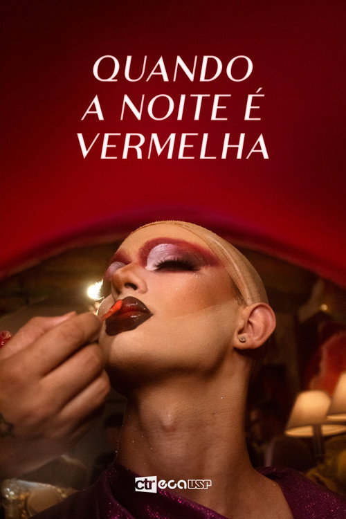 Movie poster for Quando A Noite É Vermelha (2025)