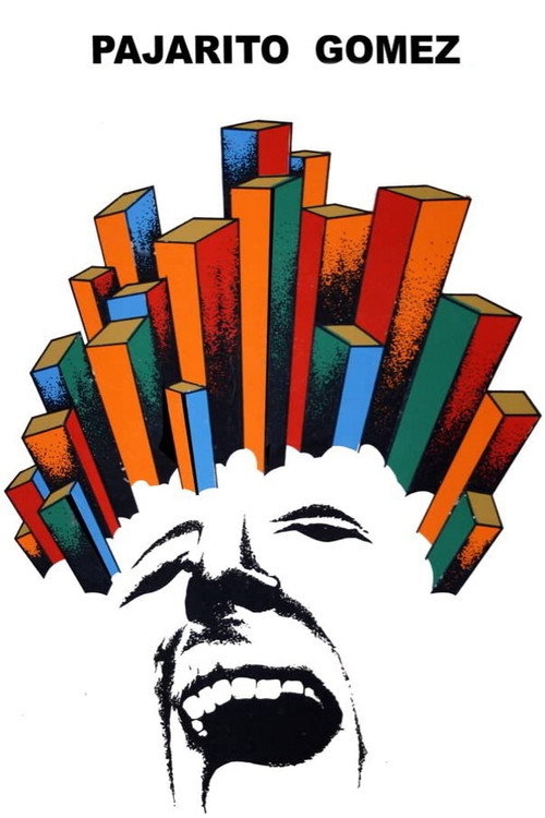 Movie poster for Pajarito Gómez (1965)