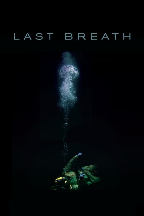 Movie poster for Last Breath (2019)