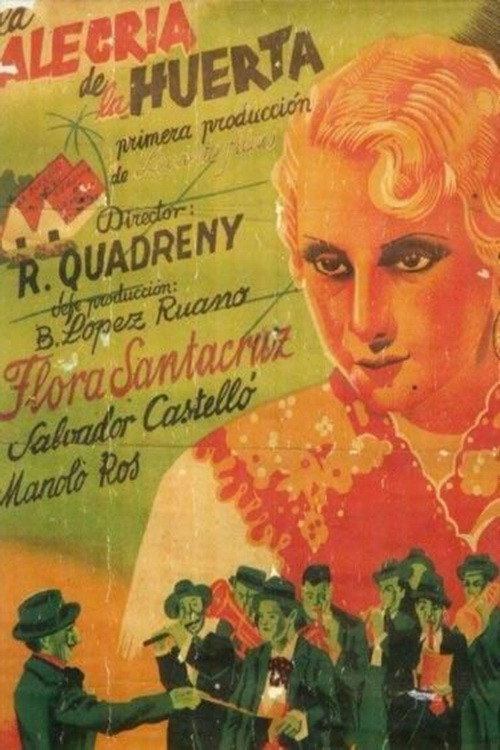 Movie poster for La alegría de la huerta (1940)