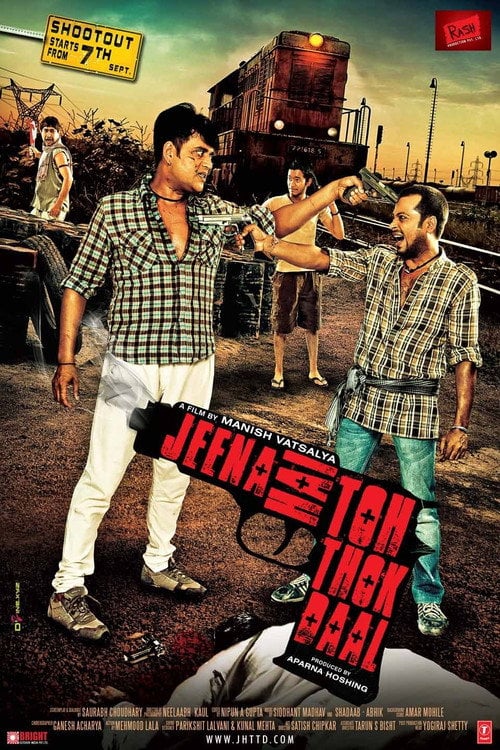 Movie poster for Jeena Hai Toh Thok Daal (2012)