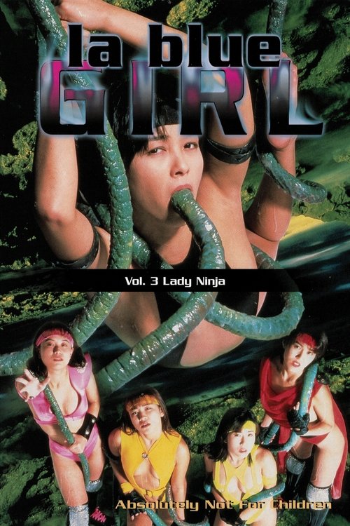 Movie poster for La Blue Girl 3: Lady Ninja (1996)