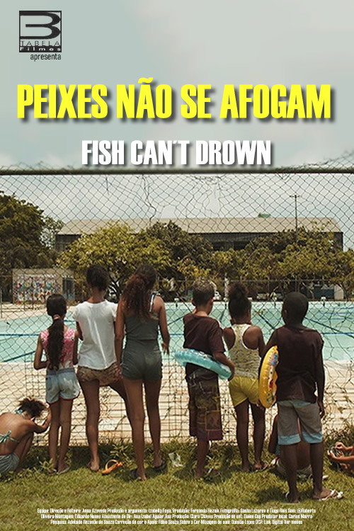 Movie poster for Peixes Não Se Afogam (2021)