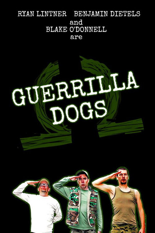 Movie poster for Guerrilla Dogs