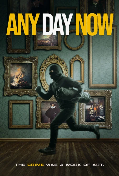 Movie poster for Any Day Now (2025)