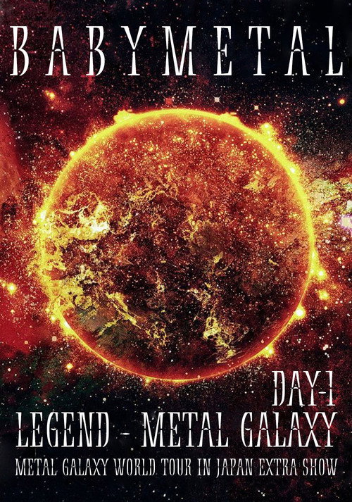 Movie poster for BABYMETAL - LEGEND - METAL GALAXY (Day 1&2) (2020)