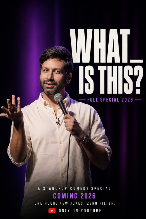 Movie poster for Kanan Gill : What Is This? (also Original) (2026)