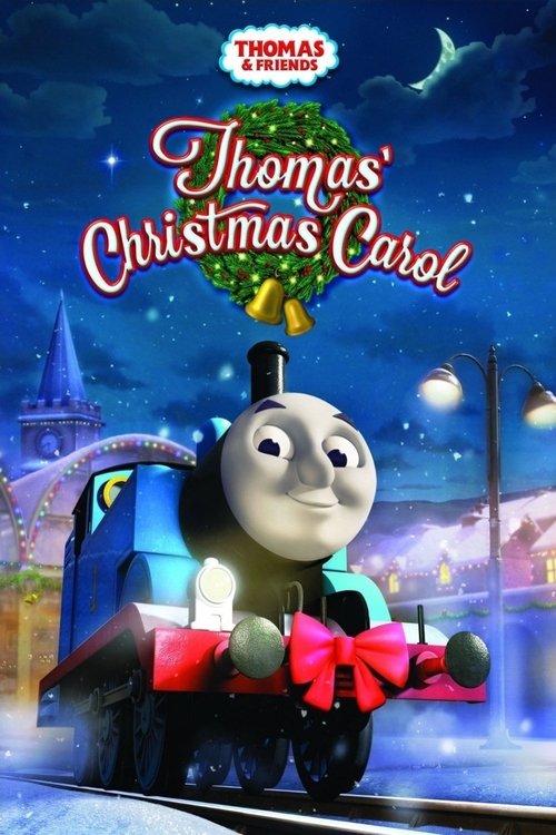 Movie poster for Thomas & Friends: Thomas' Christmas Carol (2015)