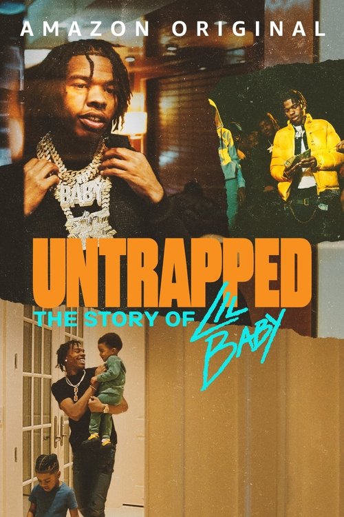 Movie poster for Untrapped: The Story of Lil Baby (2022)