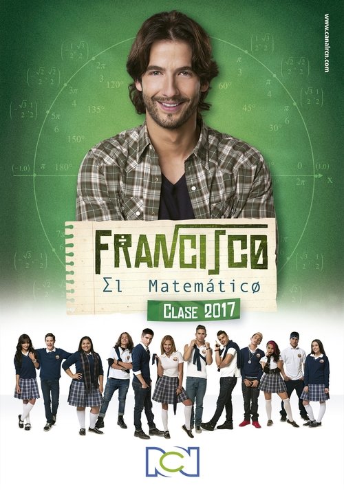 Francisco el Matemático - Clase 2017 poster