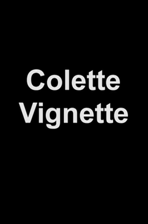 Movie poster for Colette Vignette (1986)