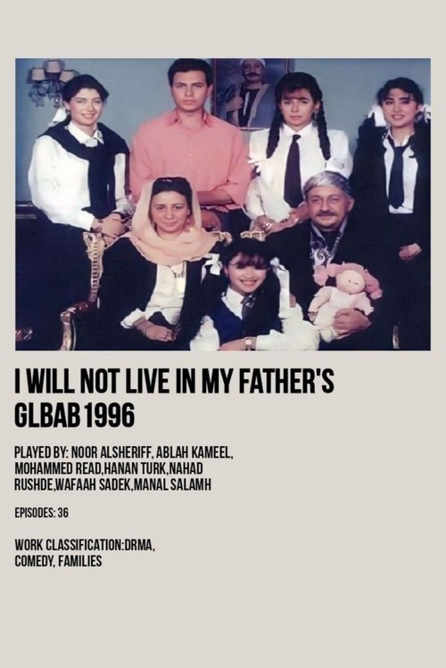 I Won't Live in My Father's Robes poster