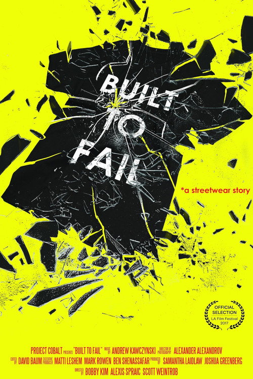 Movie poster for Built to Fail (2017)
