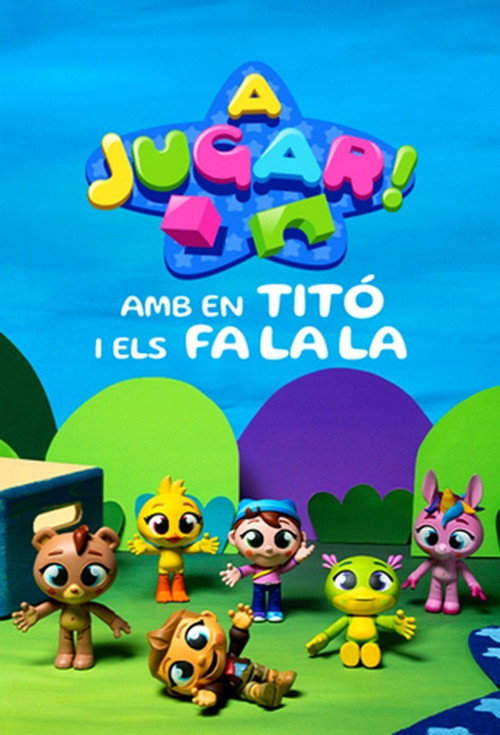 Series poster for A jugar! Amb en Titó i els Fa La La (2025)