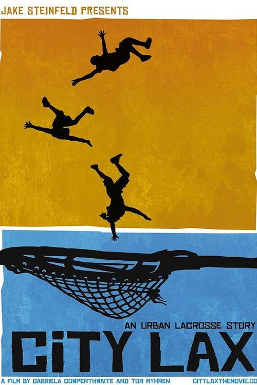 Movie poster for City Lax: An Urban Lacrosse Story (2010)