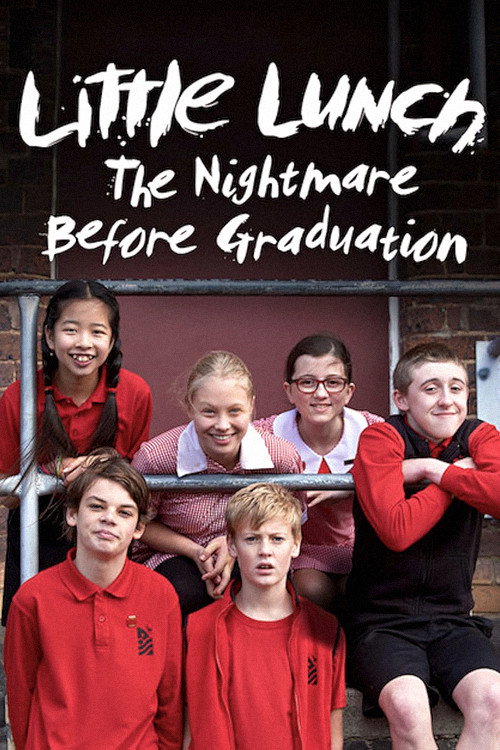 Movie poster for Little Lunch: The Nightmare Before Graduation (2016)