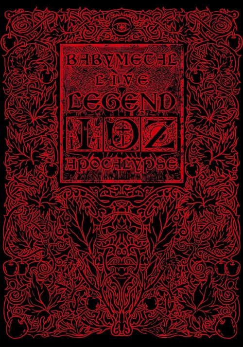 Movie poster for Babymetal: Live Legend I, D, Z Apocalypse (2012)