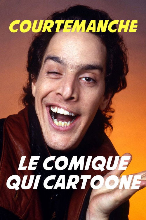 Movie poster for Courtemanche, le Comique qui cartoone (1990)